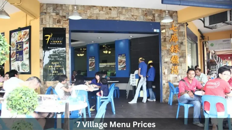 7 Village Menu Prices