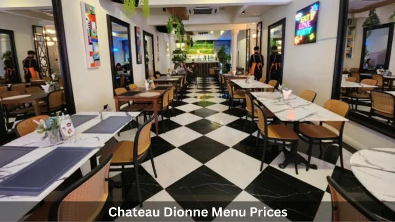 Chateau Dionne Menu Prices