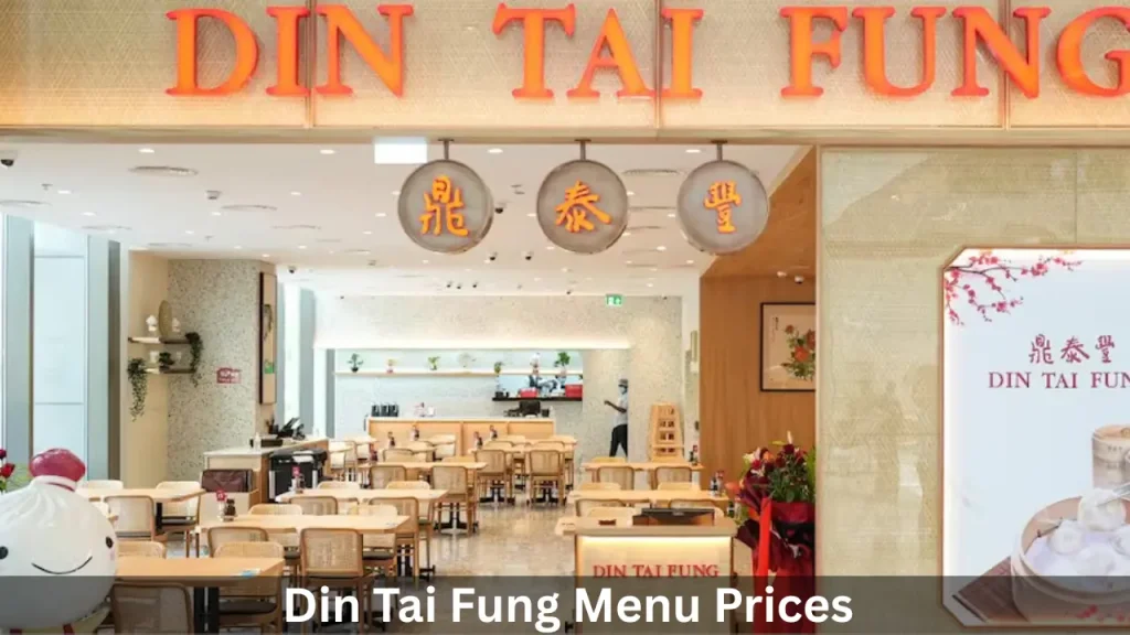 Din Tai Fung Menu Prices