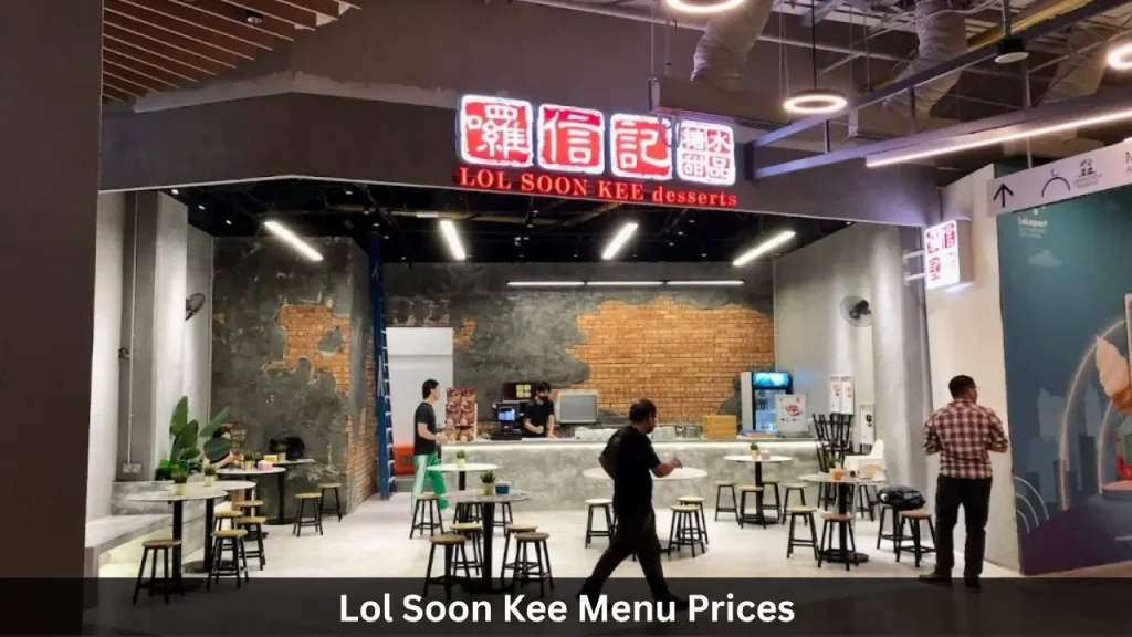 Lol Soon Kee Menu Prices