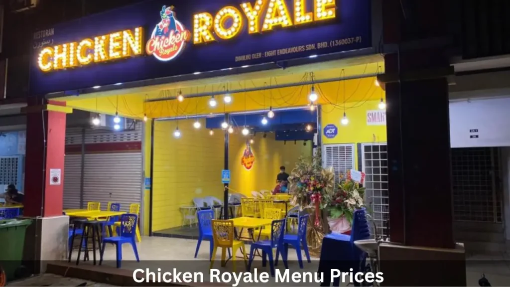 Chicken Royale Menu Prices