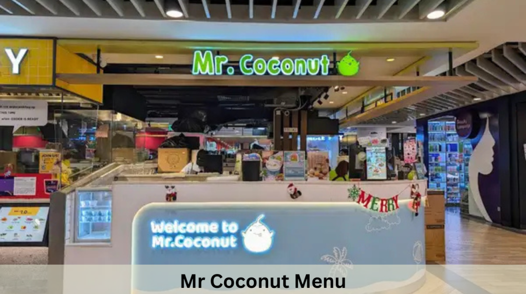 Mr Coconut Menu Prices