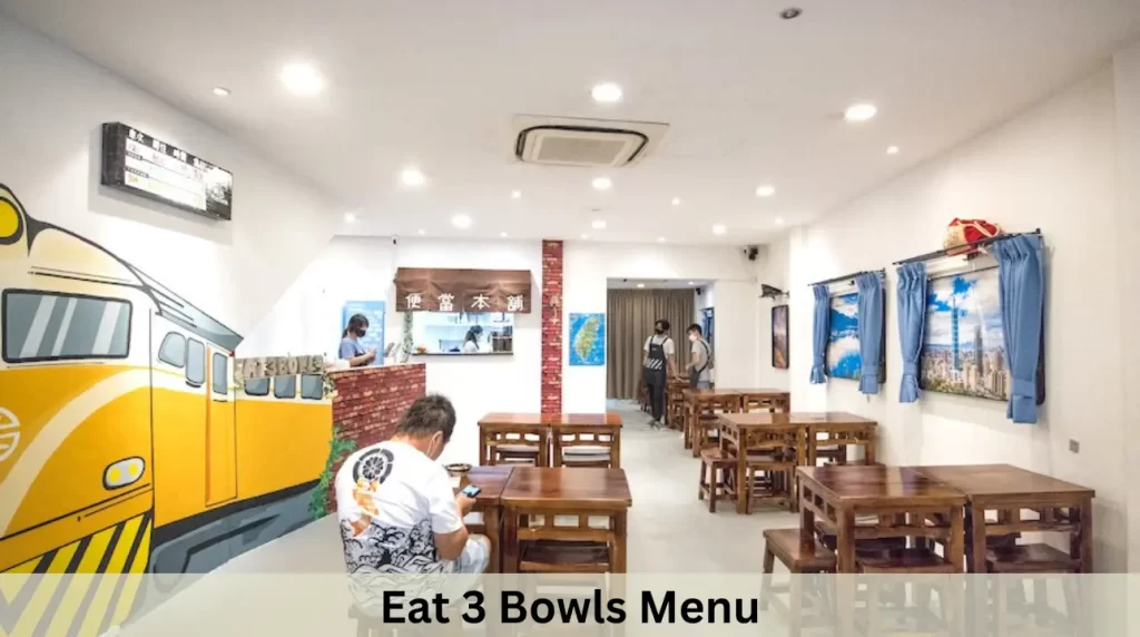 Eat 3 Bowls Menu Prices