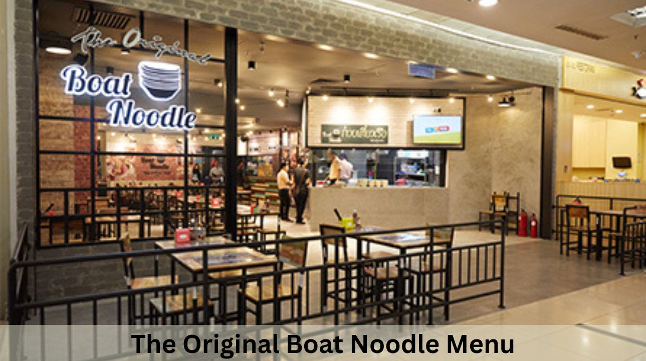 The Original Boat Noodle Menu Prices