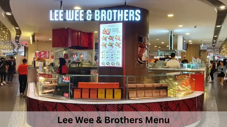 Lee Wee & Brothers Menu Prices