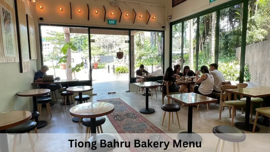 Tiong Bahru Bakery Menu Prices